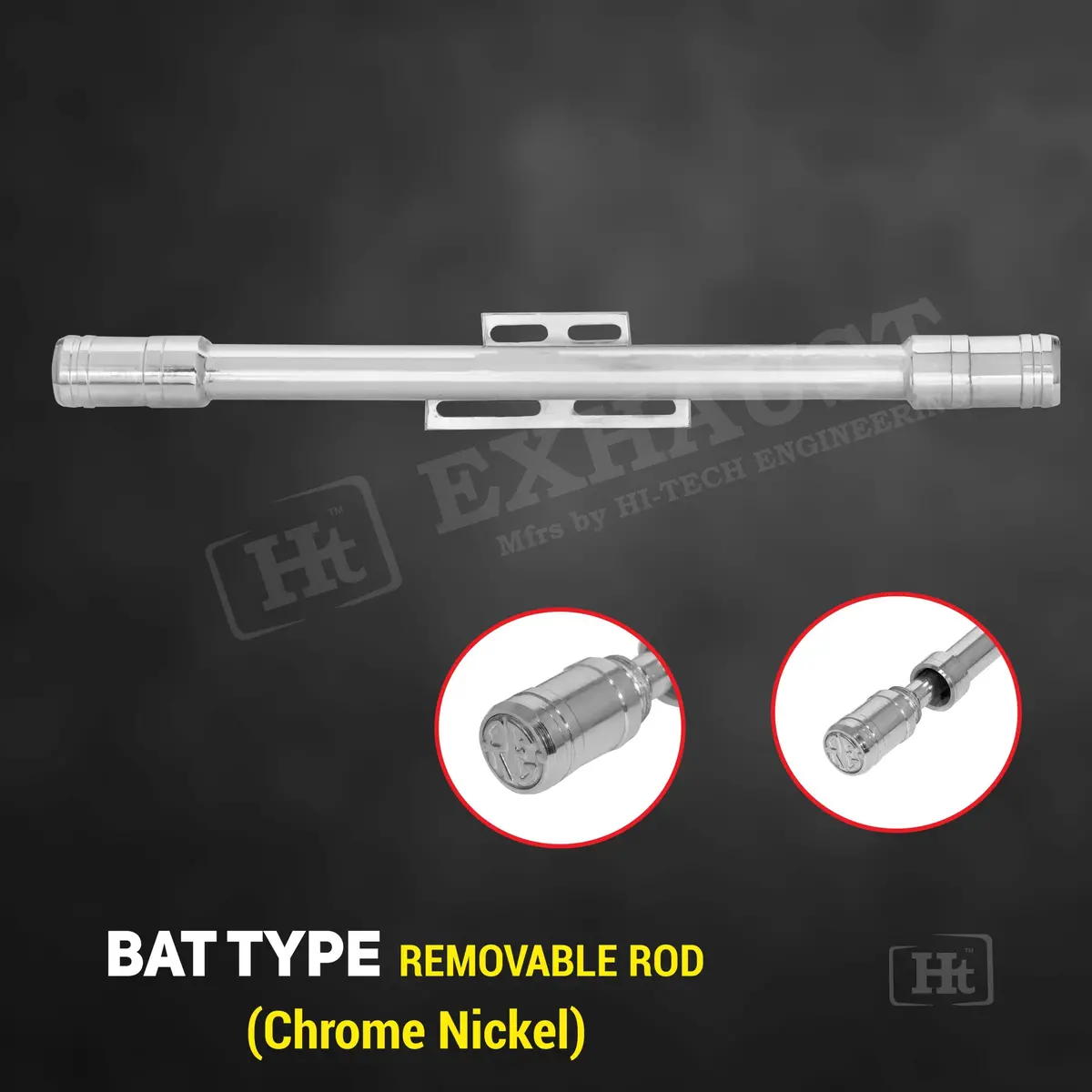 Bat Type Removable Rod (Chrome Nickel) 1