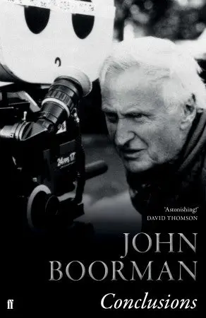 Conclusions - John Boorman 1