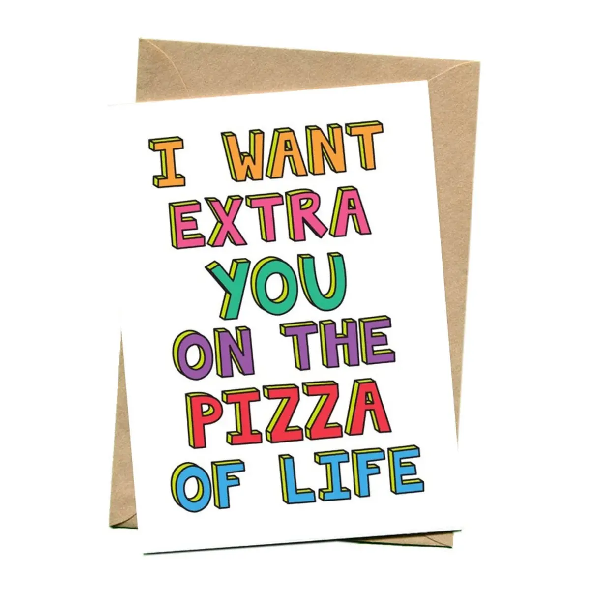 Things By Bean | Greeting Card | Extra You On The Pizza Of Life - Lc 1