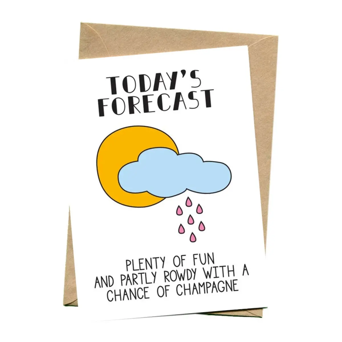 Things By Bean | Greeting Card | Todays Forecast - Lc 1