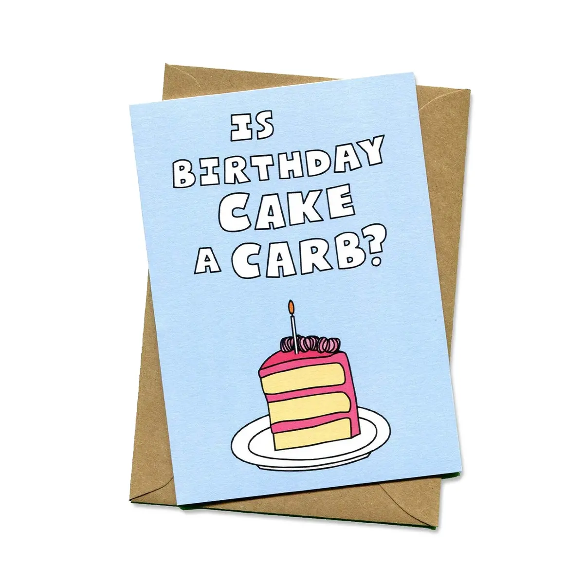 Things By Bean | Greeting Card | Is Birthday Cake A Carb - Lc 1